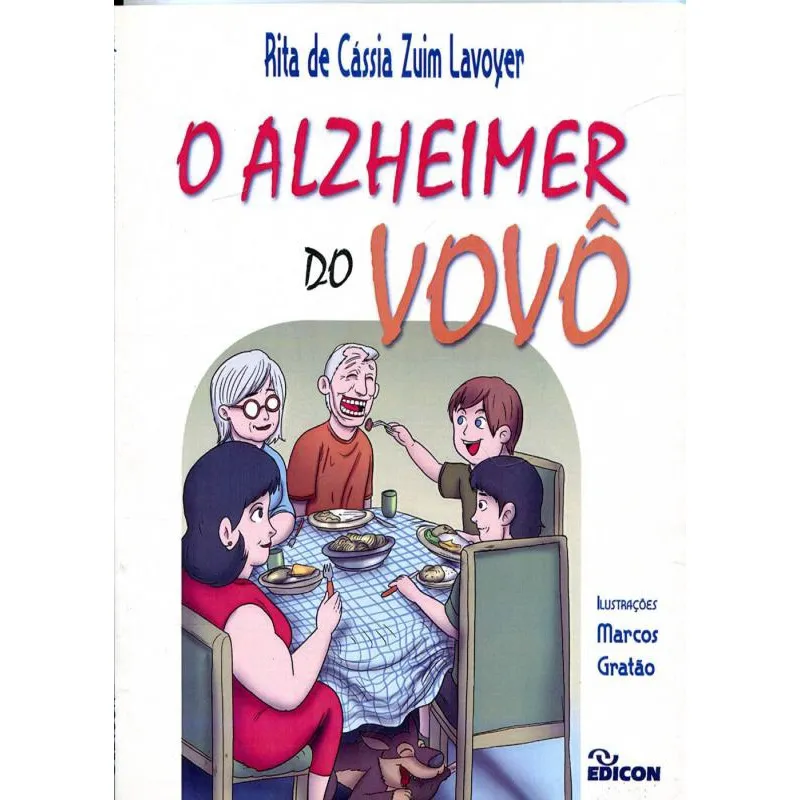 O Alzheimer Do Vovô