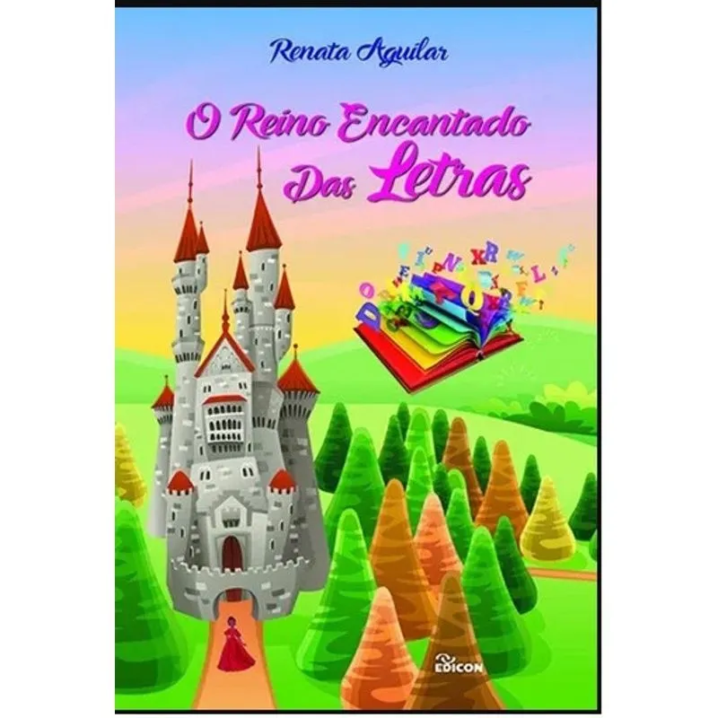 O Reino Encantado Das Letras