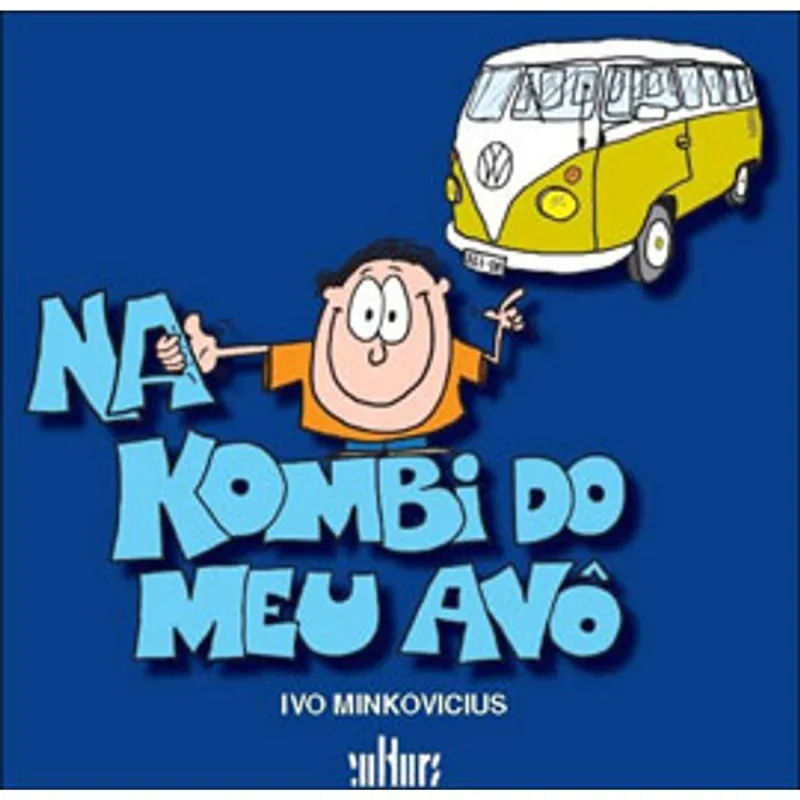 NA KOMBI DO MEU AVÔ