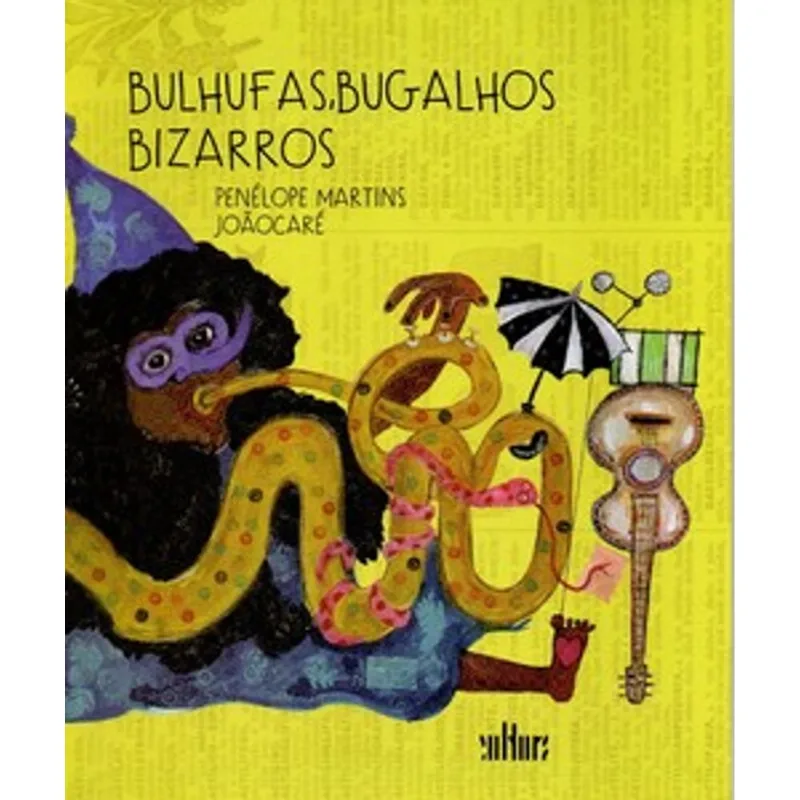 Bulhufas, Bugalhos Bizarros