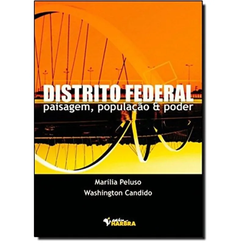 Distrito Federal Paisagem, População E Poder