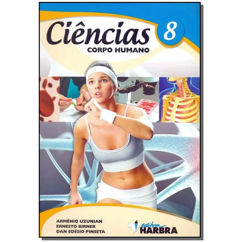 Ciencias - Corpo Humano - 8 Ano