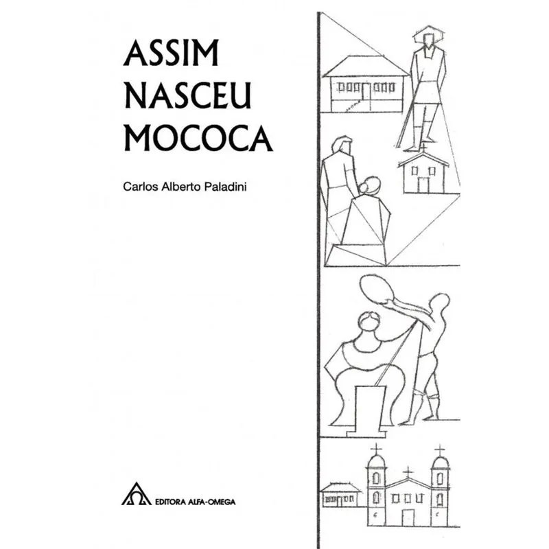 Assim Nasceu Mococa
