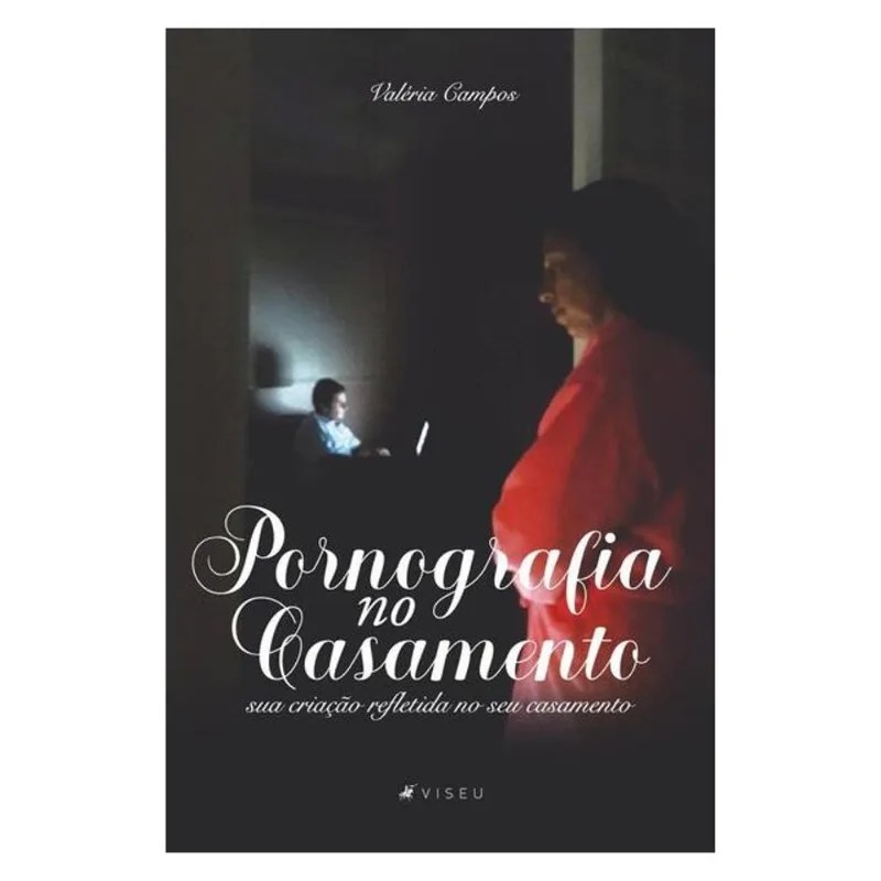 PORNOGRAFIA NO CASAMENTO