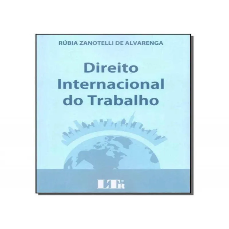 Direito Internacional do Trabalho