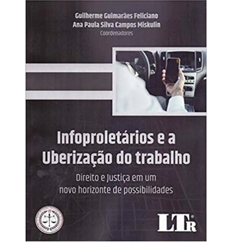 Infoproletários e a uberização do trabalho