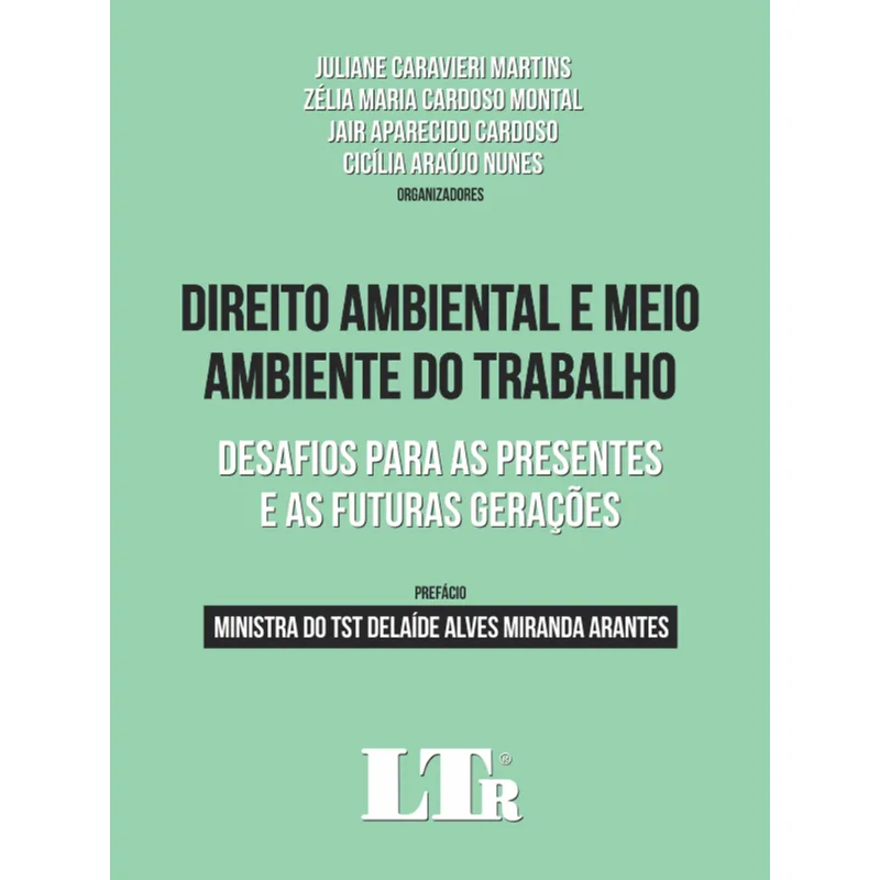Direito Ambiental E Meio Ambiente Do Trabalho