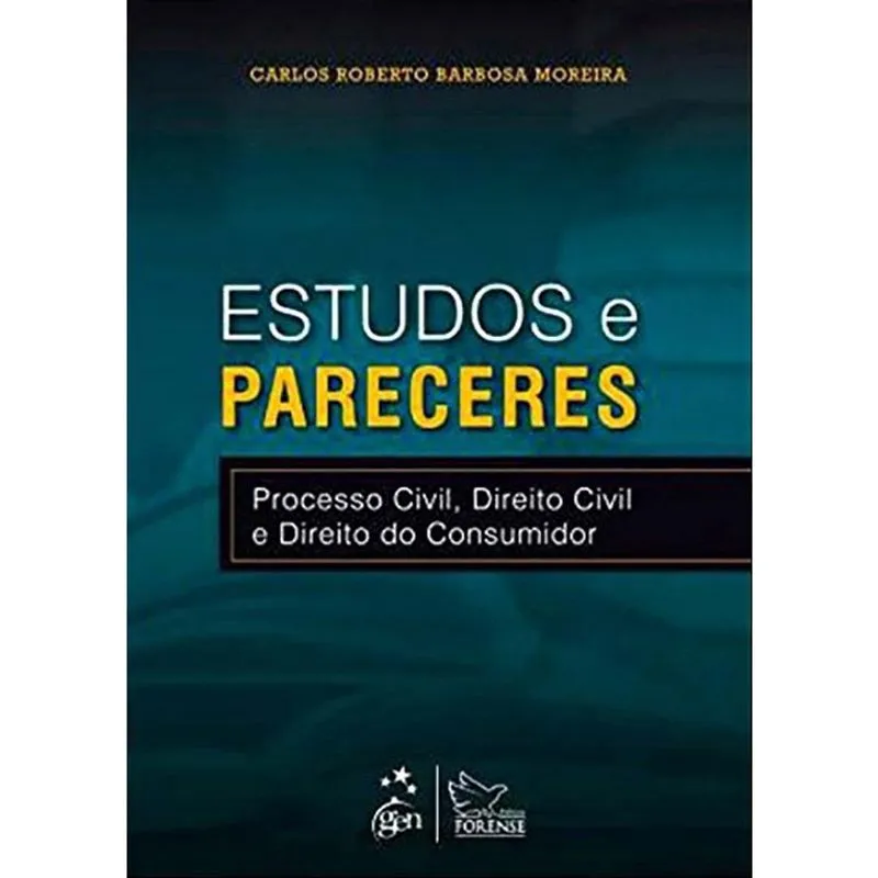 Livro - Estudos e Pareceres - Processo Civil, Direito Civil e Direito do Consumidor