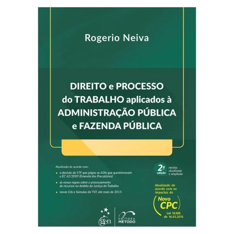 Direito e processo do trabalho aplicados à administração pública e fazenda pública