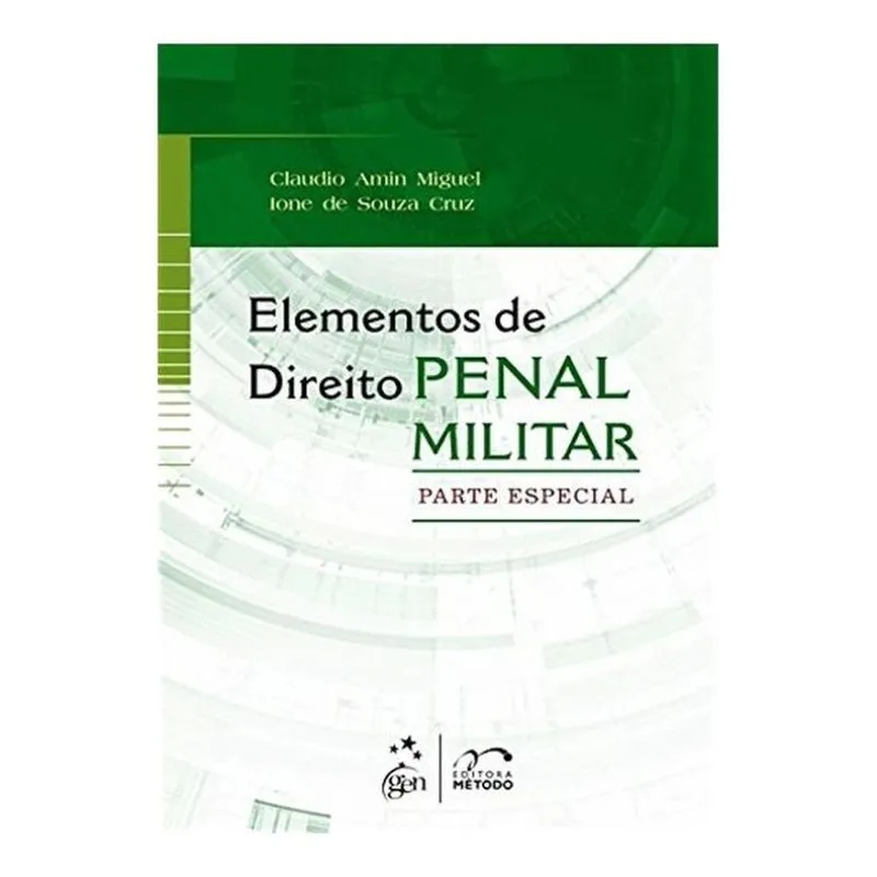 Elementos de direito penal militar