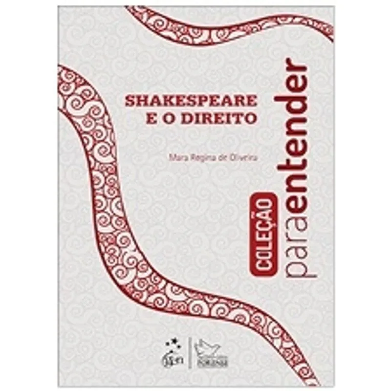 Shakespeare E O Direito - Forense