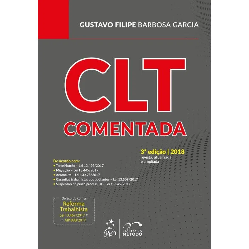 CLT COMENTADA - 3ª ED