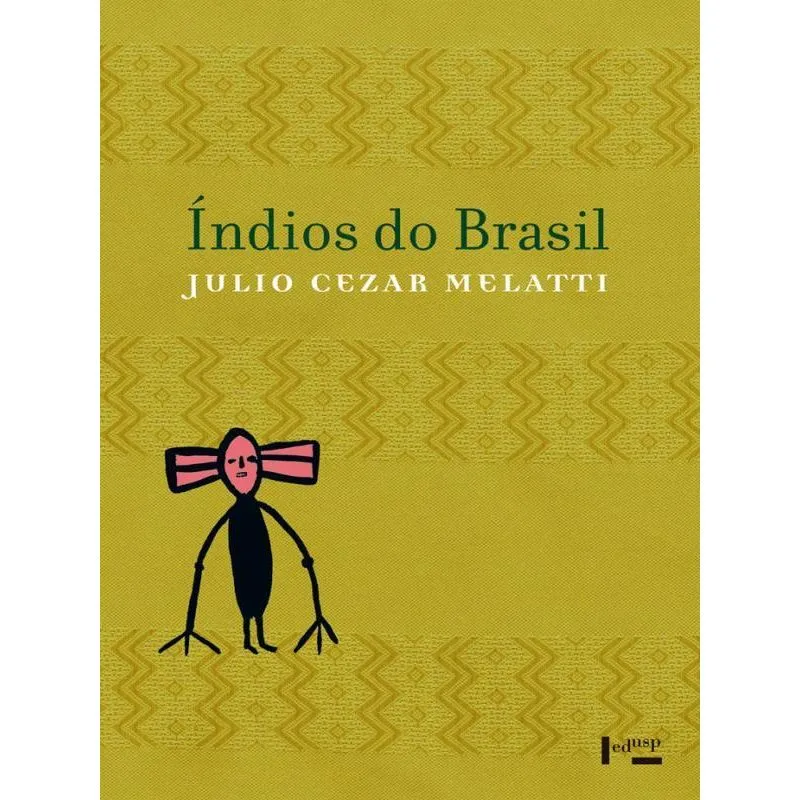 ÍNDIOS DO BRASIL - VOL. 1