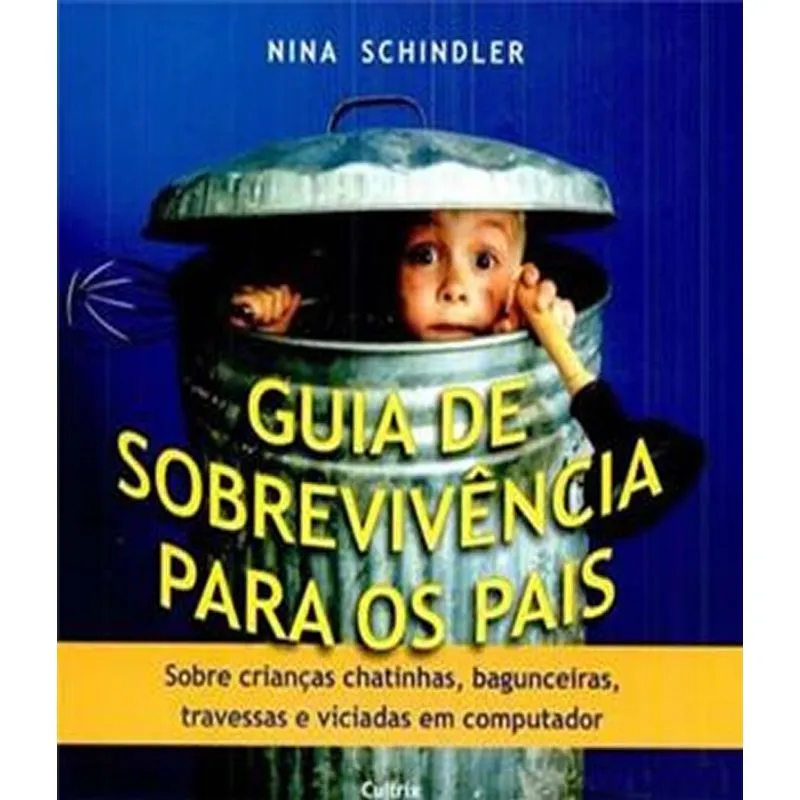 Guia De Sobrevivencia Para Os Pais