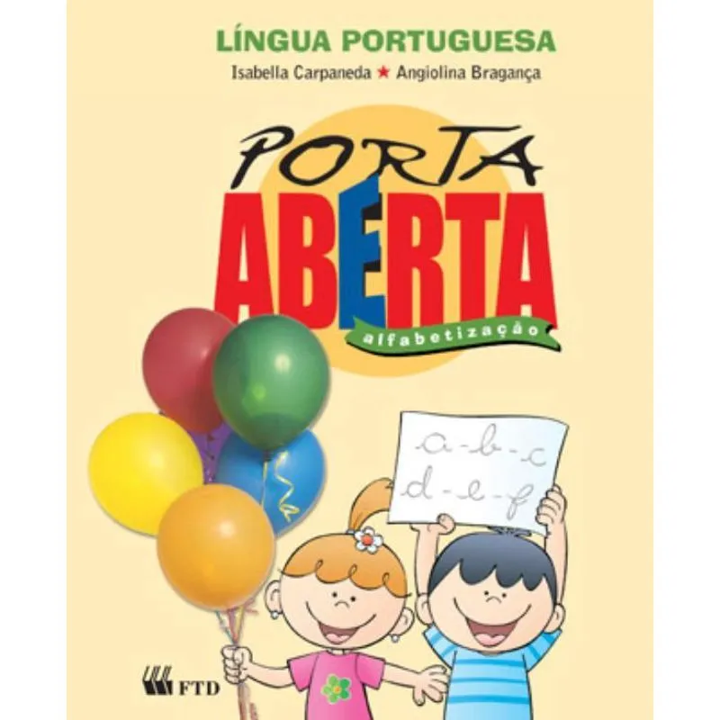 Porta Aberta - Alfabetização
