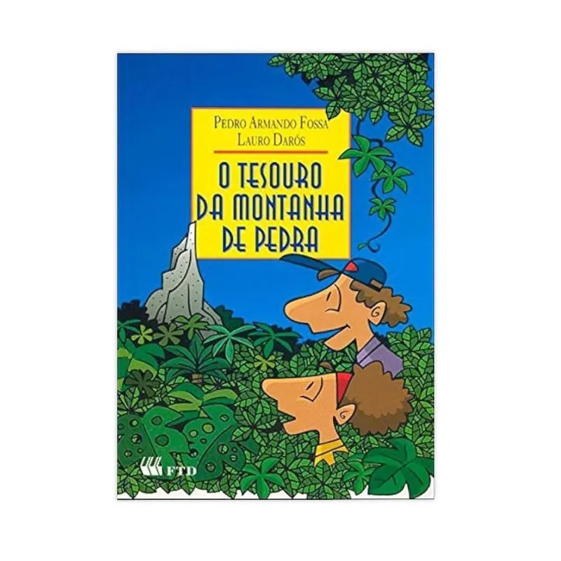 O Tesouro Da Montanha De Pedra - Editora Ftd