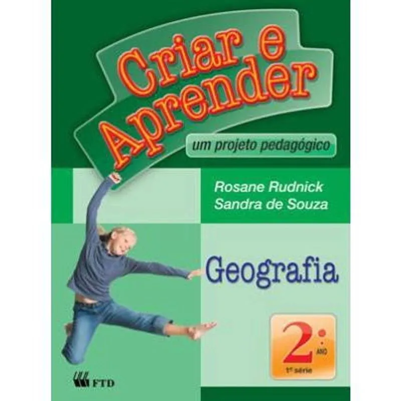 Criar e Aprender. Geografia. 2º Ano
