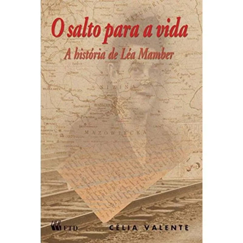 Salto Para A Vida-a Historia De Lea Mamber, O
