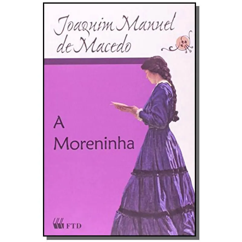 Moreninha - 2A Ed