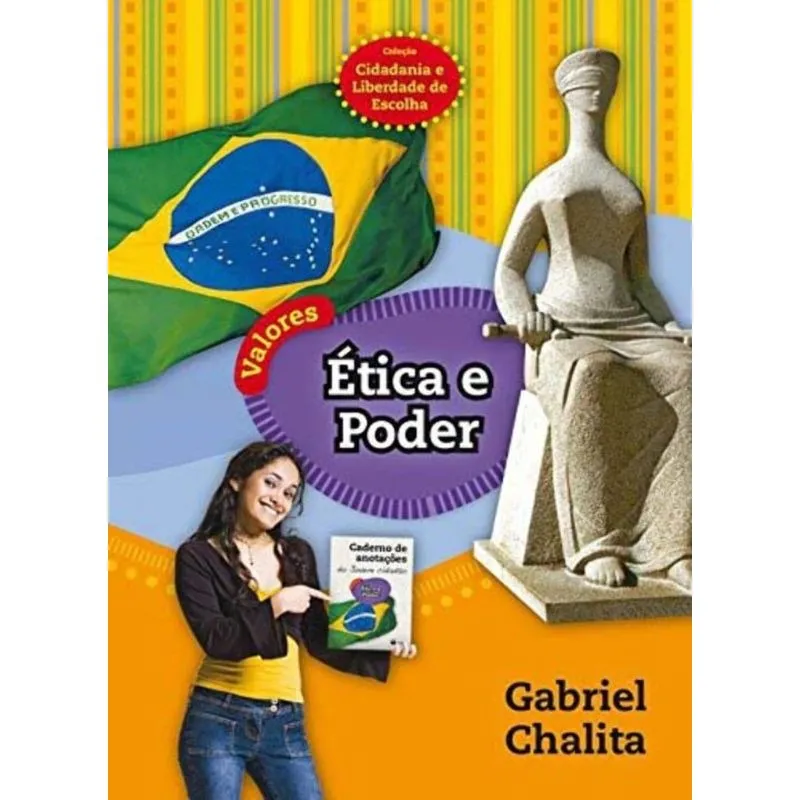 Valores-etica E Poder (cidadania E Liberdade De Es