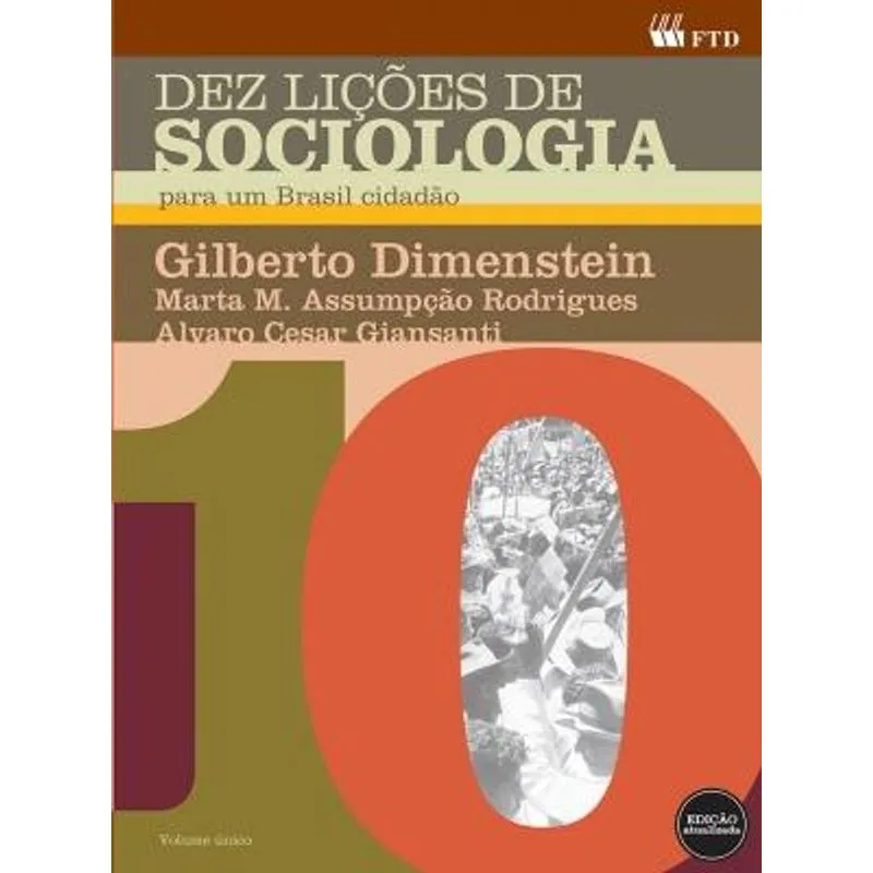 Dez Lições de Sociologia para Um Brasil Cidadão - Volume Unico