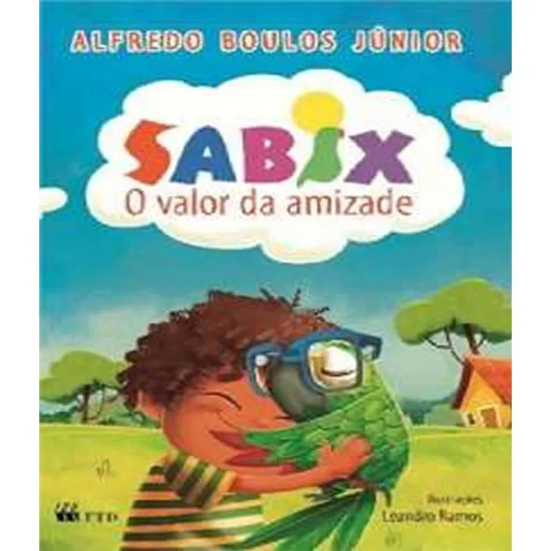 Sabix - O Valor Da Amizade