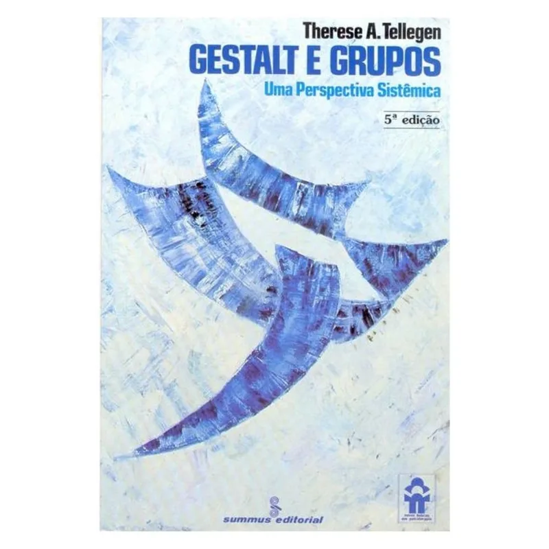 GESTALT E GRUPOS - VOL. 22