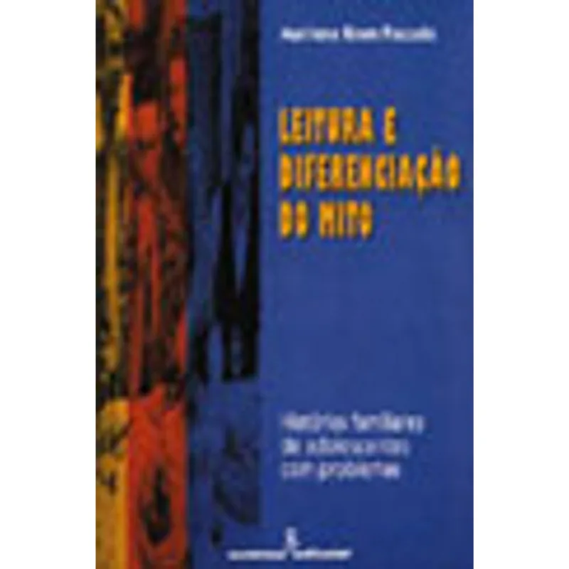 LEITURA E DIFERENCIAÇÃO DO MITO