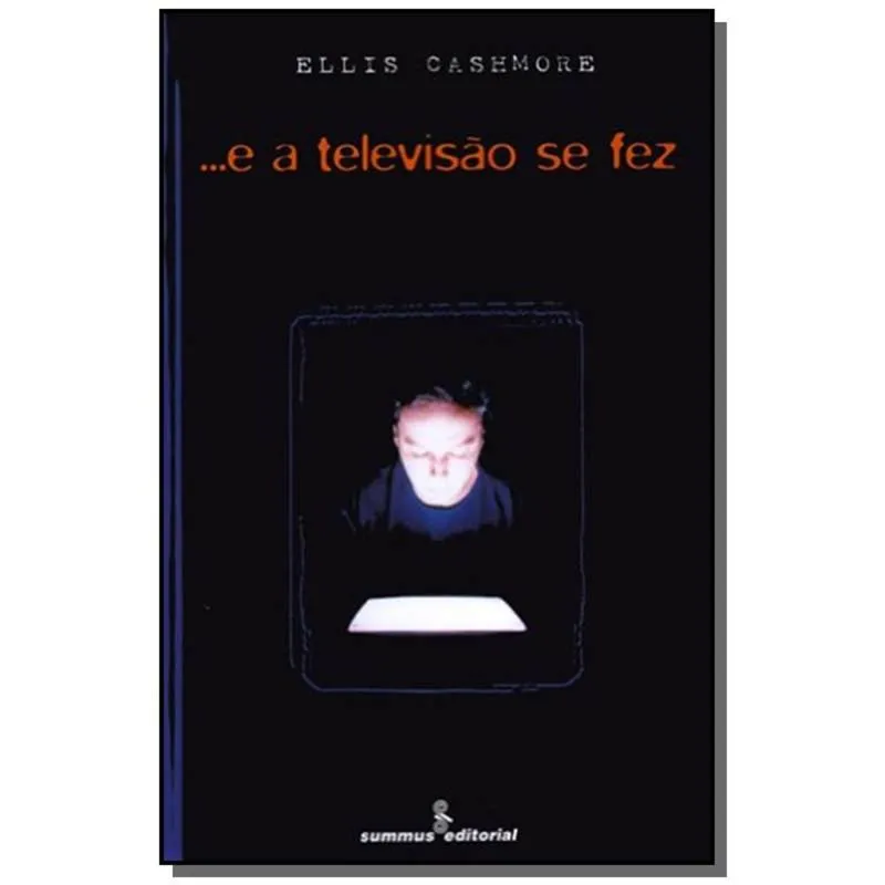 ...E A Televisao Se Fez