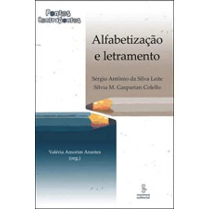 ALFABETIZAÇÃO E LETRAMENTO