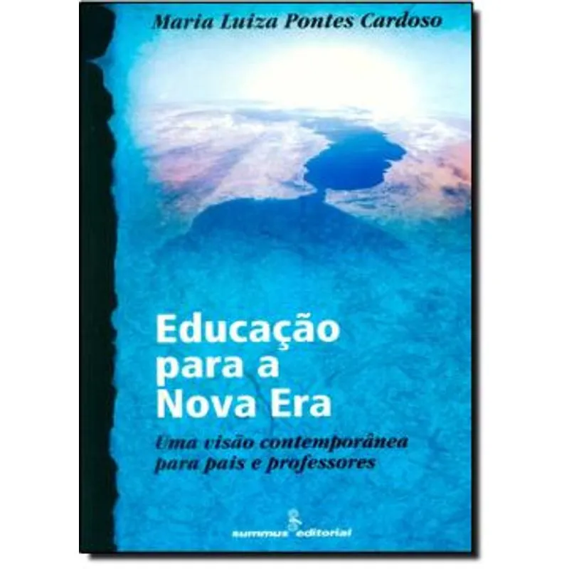 EDUCACAO PARA A NOVA ERA