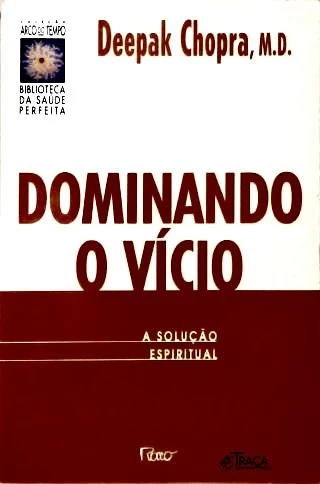 Dominando o Vício