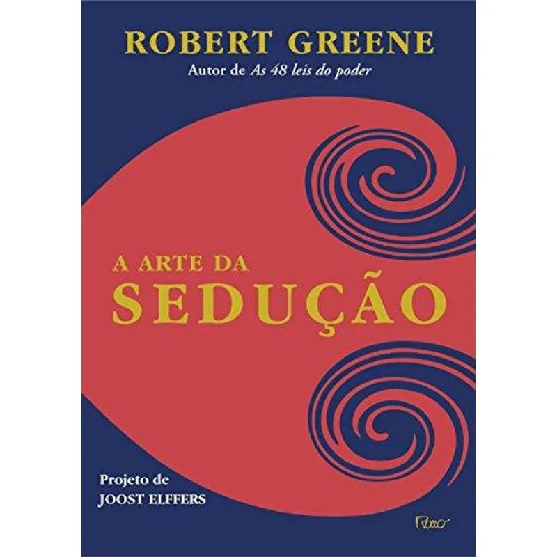 A Arte da Seduçao