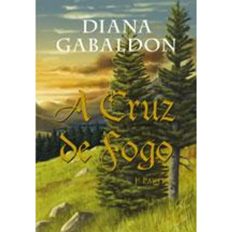 Cruz de Fogo, a - 1º Parte