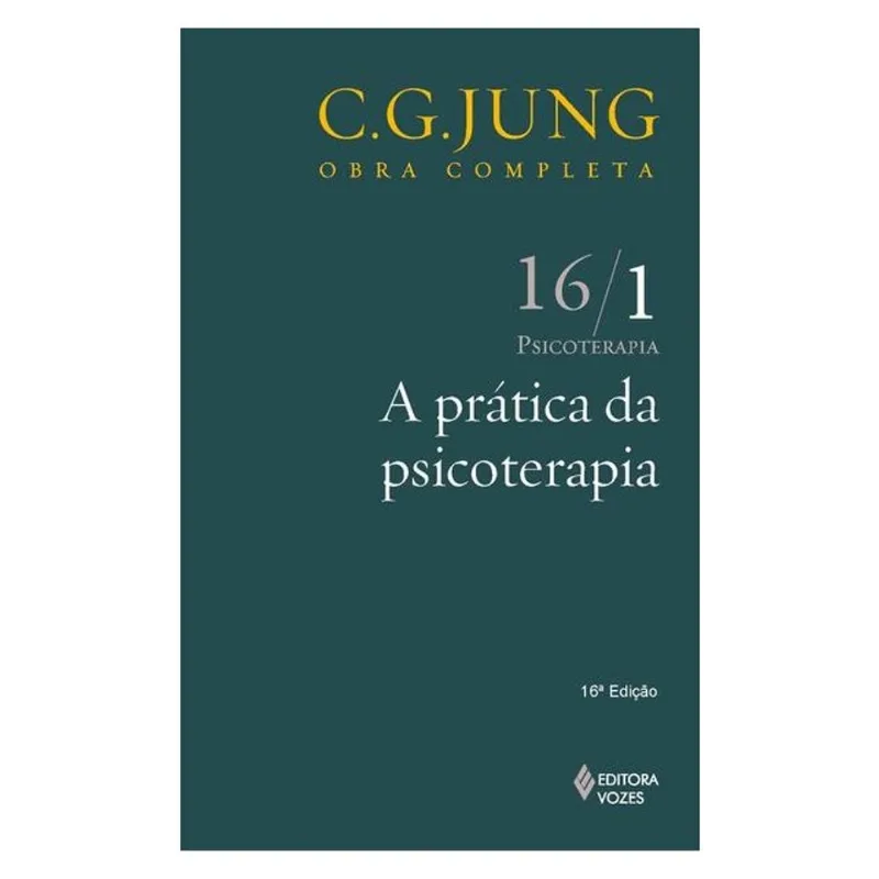 PRÁTICA DA PSICOTERAPIA VOL. 16/1