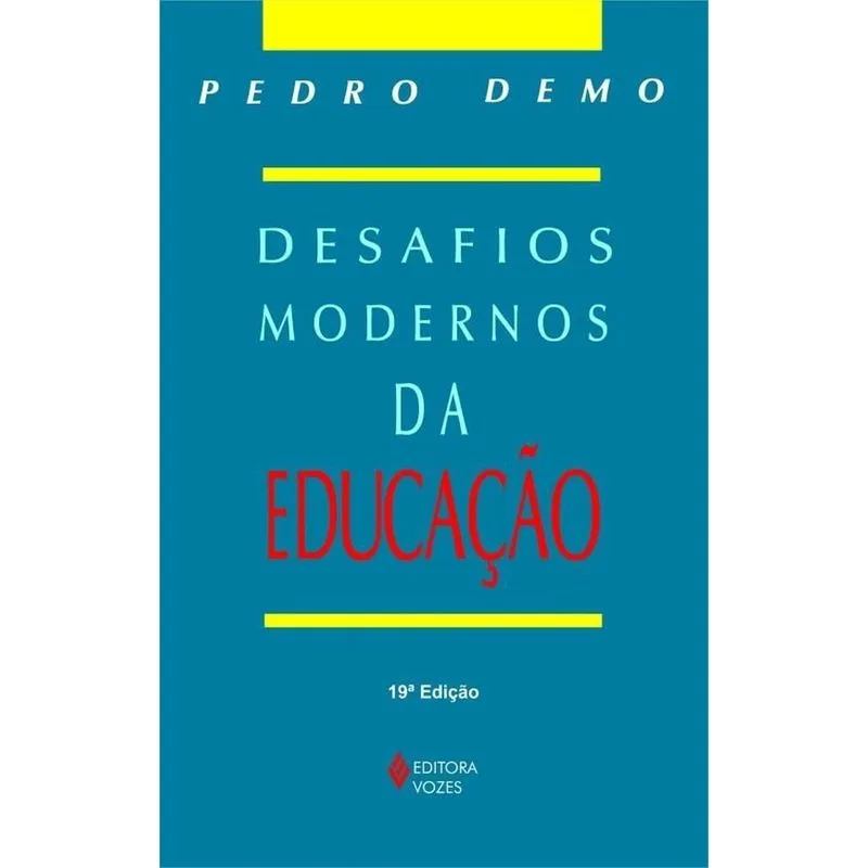 Desafios Modernos Da Educacao