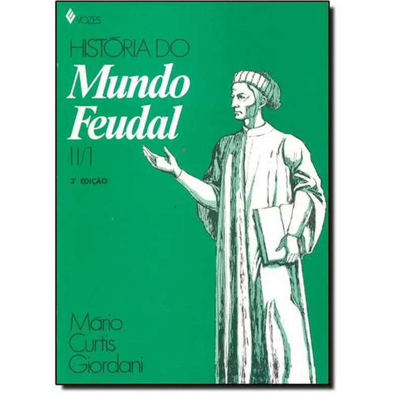 Historia Do Mundo Feudal Tomo 1 Civilizacao - Volume 2