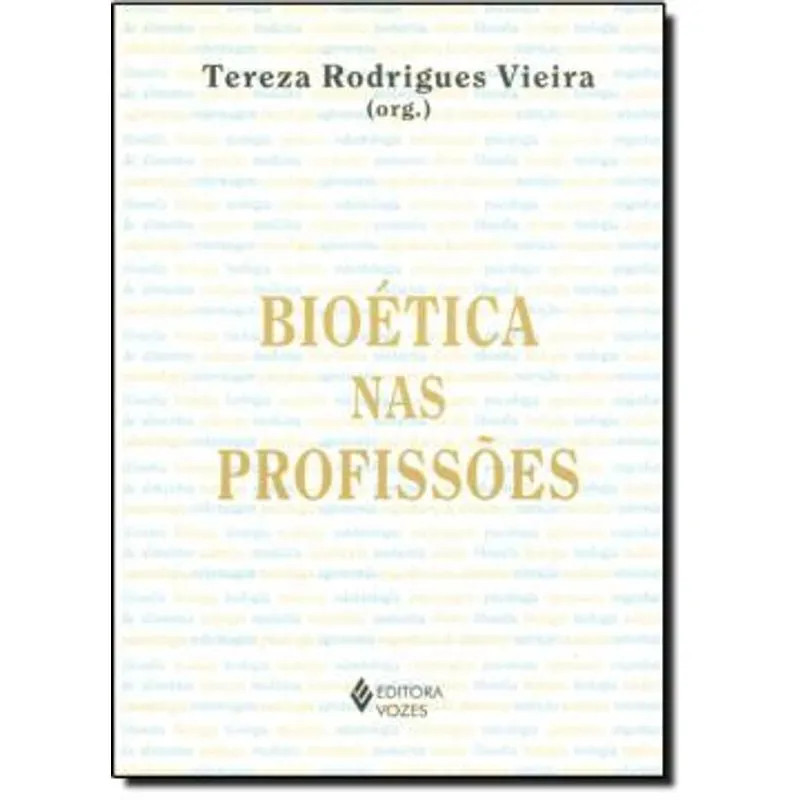 BIOETICA NAS PROFISSOES