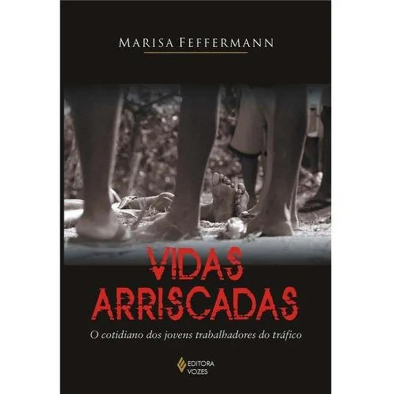 Vidas Arriscadas