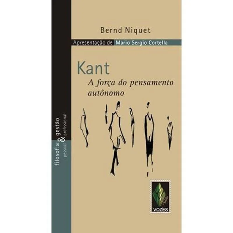Kant A Forca Do Pensamento Autonomo
