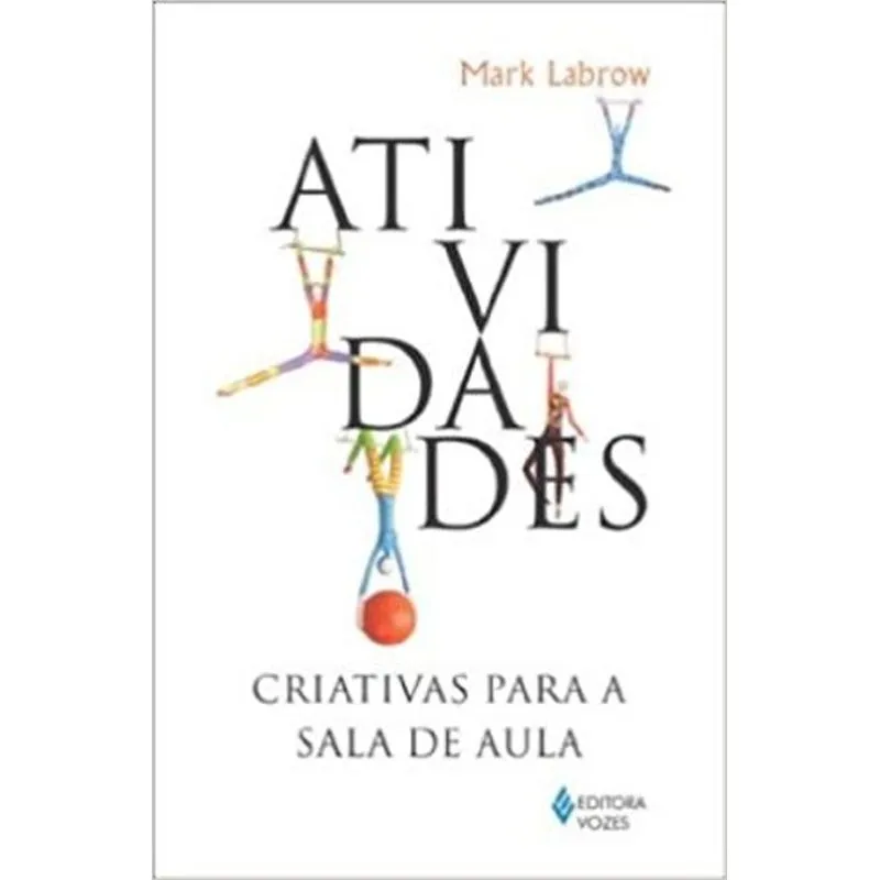 Atividades Criativas Para A Sala De Aula