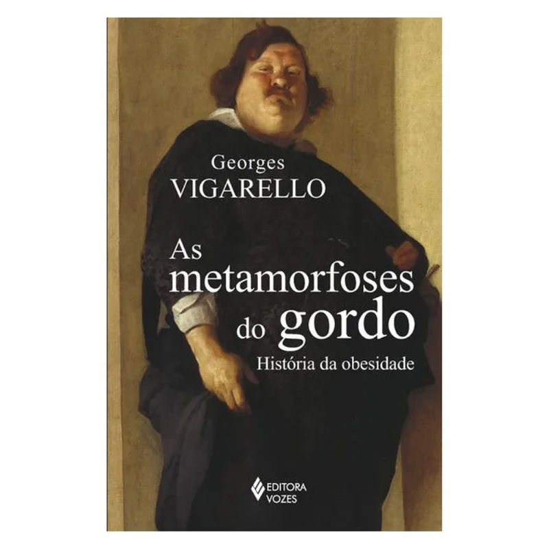AS METAMORFOSES DO GORDO