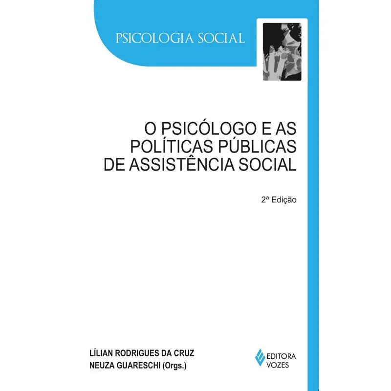 Livro - Psicólogo e as políticas públicas de assistência social