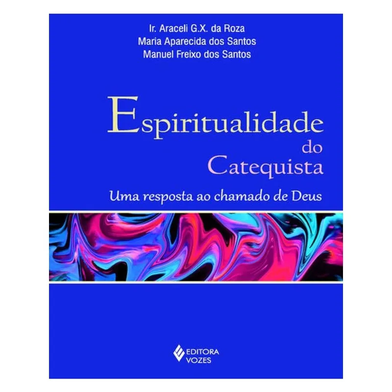 ESPIRITUALIDADE DO CATEQUISTA