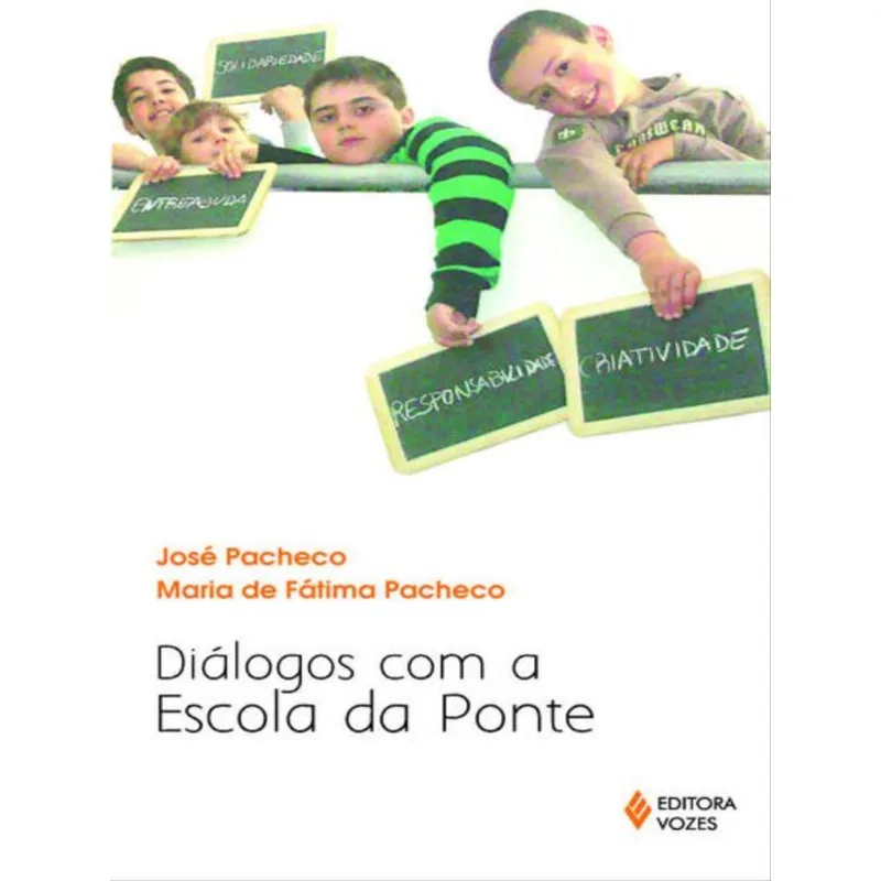 DIÁLOGOS COM A ESCOLA DA PONTE