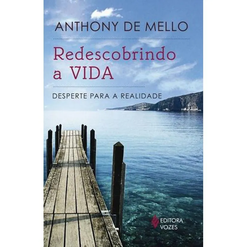 Redescobrindo A Vida