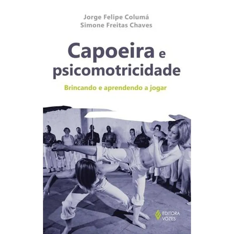 Capoeira e Psicomotricidade
