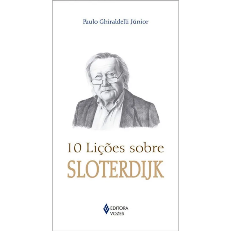 10 Lições Sobre Sloterdijk