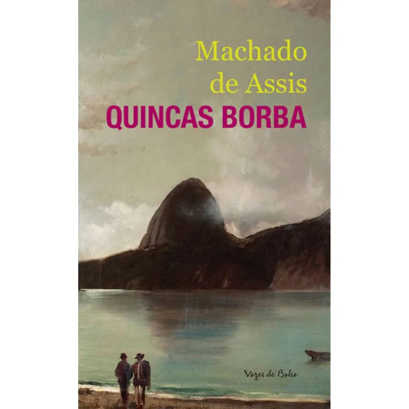 QUINCAS BORBA - ED. BOLSO