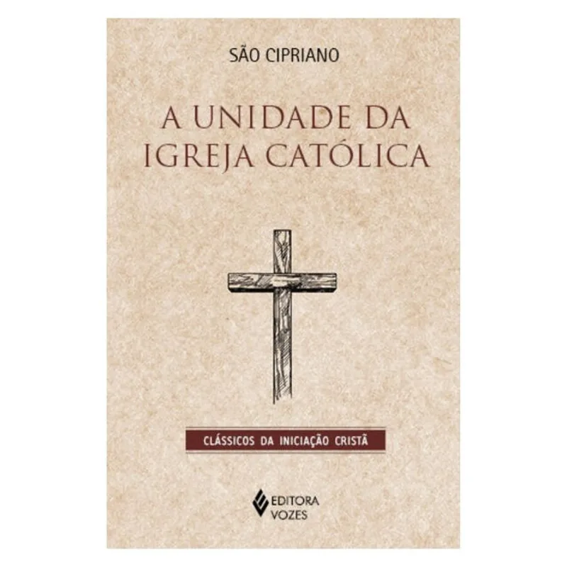 A UNIDADE DA IGREJA CATÓLICA